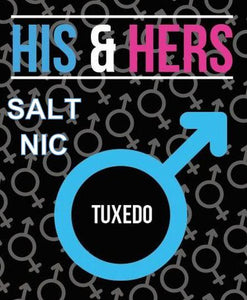 HIS & HERS SALTS </P> TUXEDO